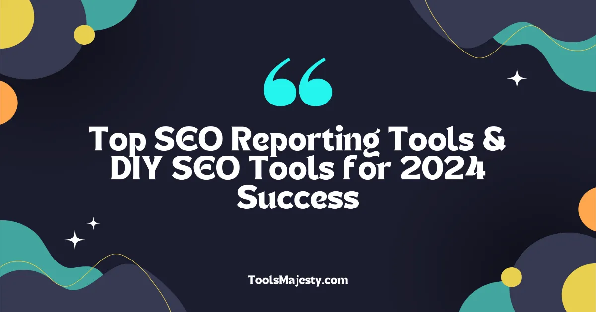 SEO Reporting Tools